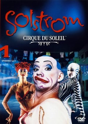 Cirque du Soleil: Solstrom