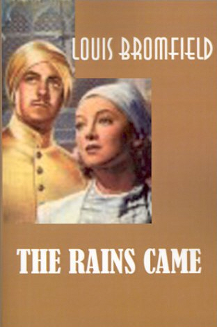 The Rains Came