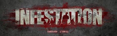 Infestation: Survivor Stories