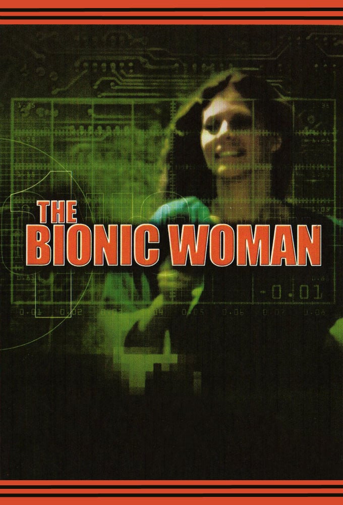 The Bionic Woman