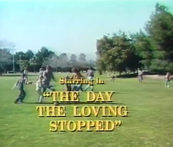 The Day the Loving Stopped