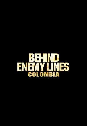 Behind Enemy Lines III: Colombia