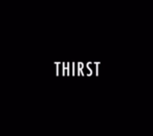 Thirst