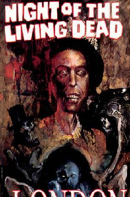 London: End of the Line (Night of the Living Dead Series)