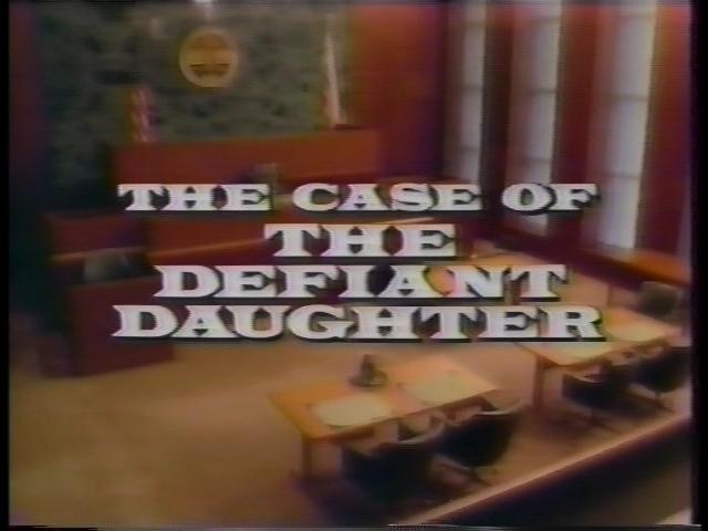 Perry Mason: The Case of the Defiant Daughter