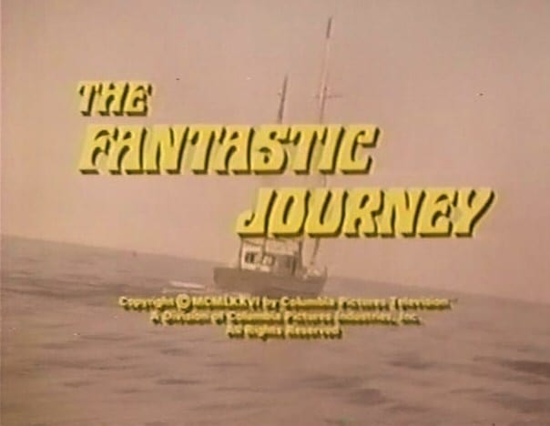 The Fantastic Journey