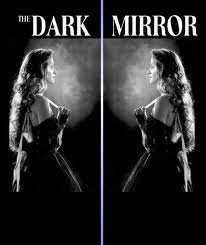Dark Mirror