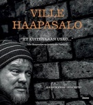 Et kuitenkaan usko... Ville Haapasalon varhaisvuodet Venäjällä