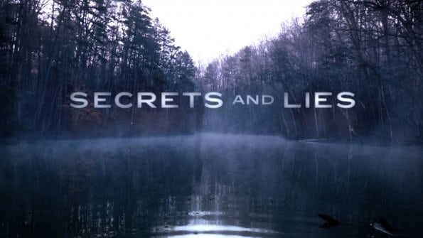 Secrets and Lies