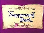 Suppressed Duck