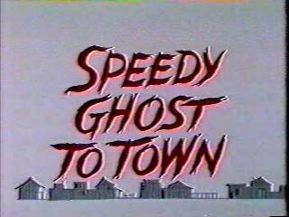 Speedy Ghost to Town