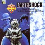 Doctor Who: Earthshock - Classic Music From The BBC Radiophonic Workshop, Volume 1