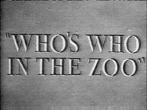 Who's Who in the Zoo