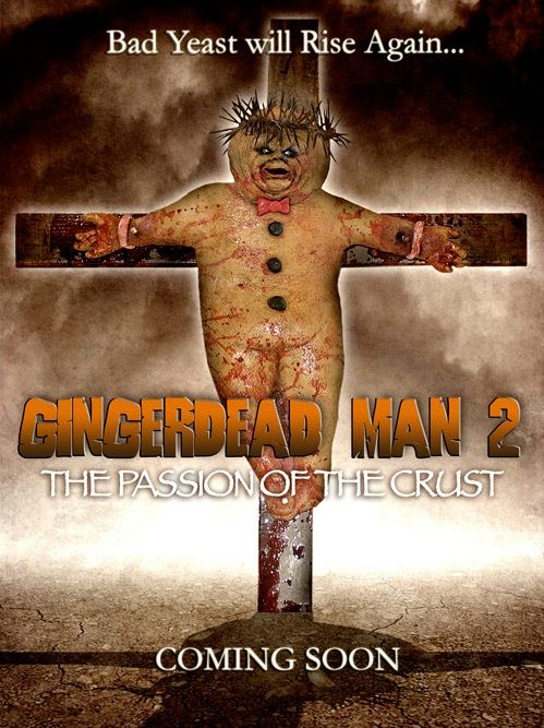Gingerdead Man 2: Passion of the Crust (2008)