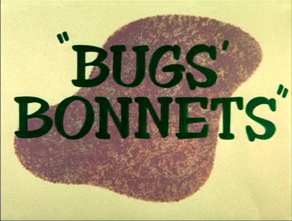 Bugs' Bonnets