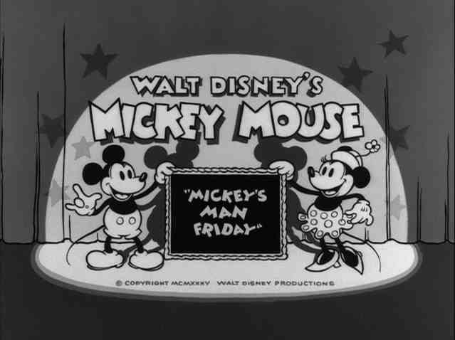 Mickey's Man Friday