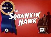 The Squawkin' Hawk