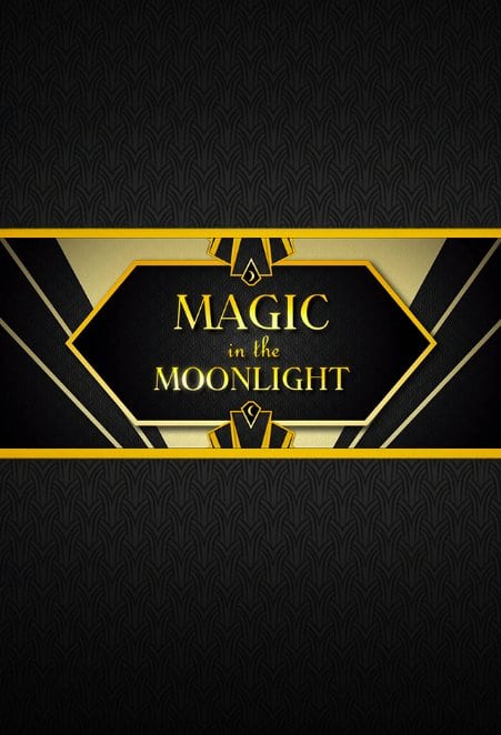 Magic in the Moonlight