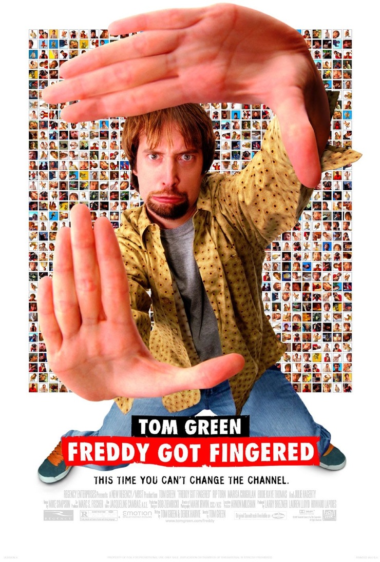Freddy Got Fingered Freddy Got Fingered