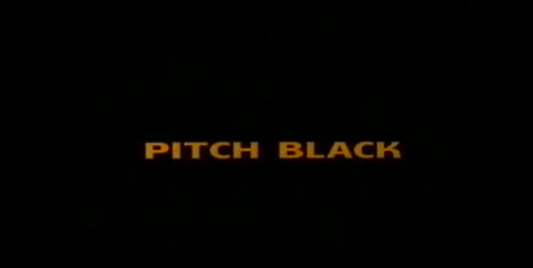 The Chronicles of Riddick: Into Pitch Black