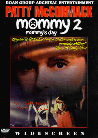 Mommy 2: Mommy's Day