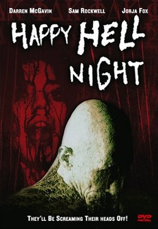 Happy Hell Night Happy Hell Night