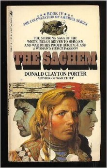 The Sachem (Colonization of America, White Indian, Book IV)