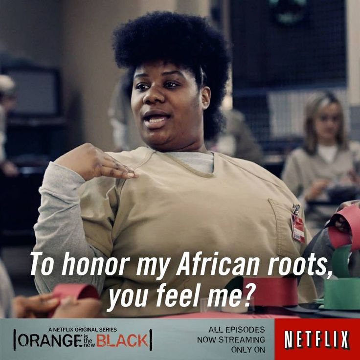 Orange Is the New Black