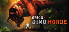 ORION: Dino Horde