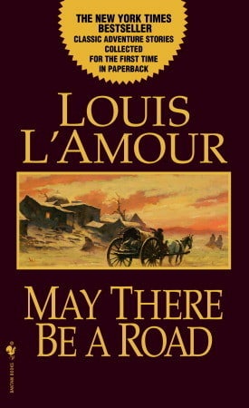 May There Be a Road: A Novel
