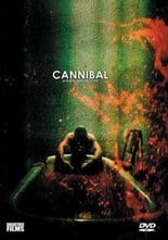 Cannibal                                  (2006)