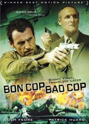 Bon Cop, Bad Cop