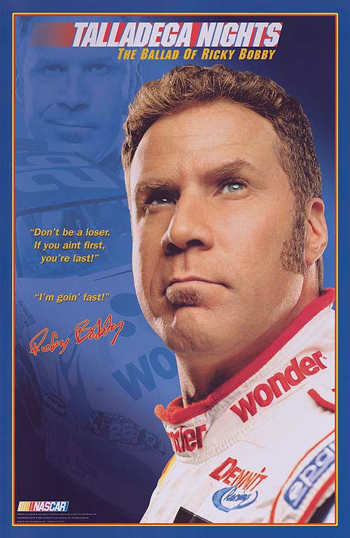 Talladega Nights: The Ballad of Ricky Bobby