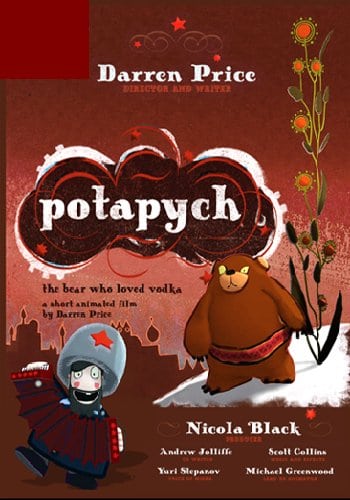 Potapych: The Bear Who Loved Vodka