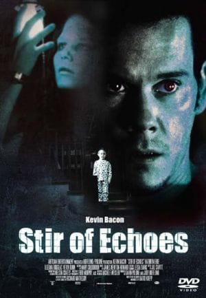 Stir of Echoes
