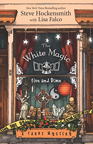 The White Magic Five & Dime (A Tarot Mystery)