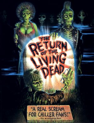 The Return of the Living Dead