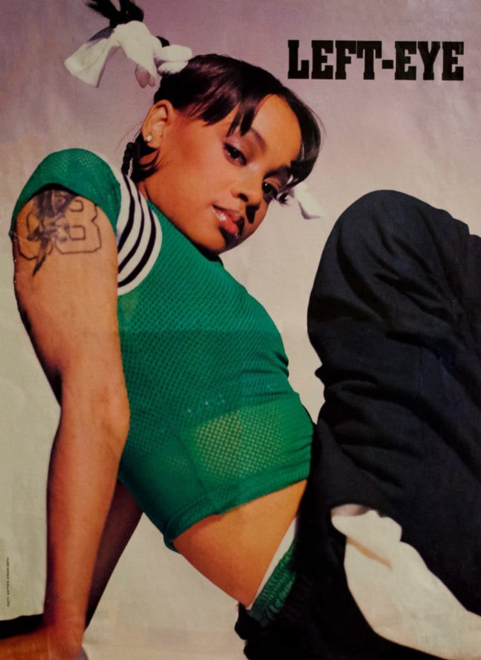 Lisa 'Left Eye' Lopes.