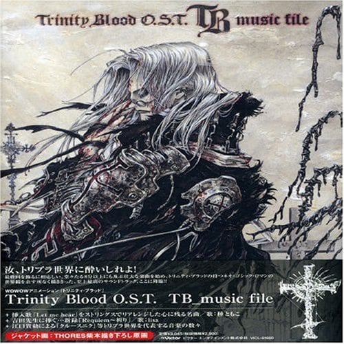 Trinity Blood O.S.T. TB music file