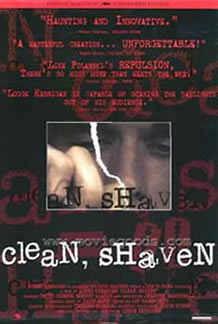 Clean, Shaven (1993)