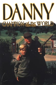 Roald Dahl's Danny the Champion of the World                                  (1989)