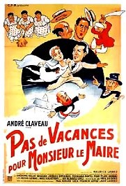 Pas de vacances pour Monsieur le Maire