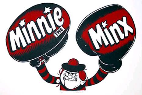 Minnie the Minx Minnie the Minx