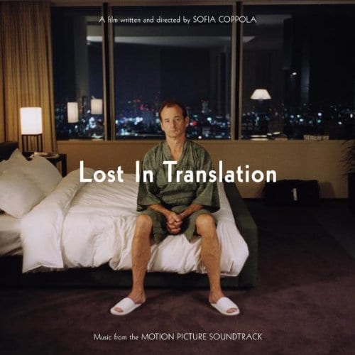 Lost in Translation: Music from the Motion Picture Soundtrack