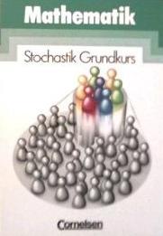 Stochastik Grundkurs