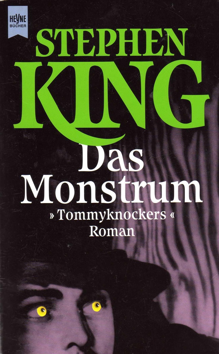 Das Monstrum. Tommyknockers. Roman.