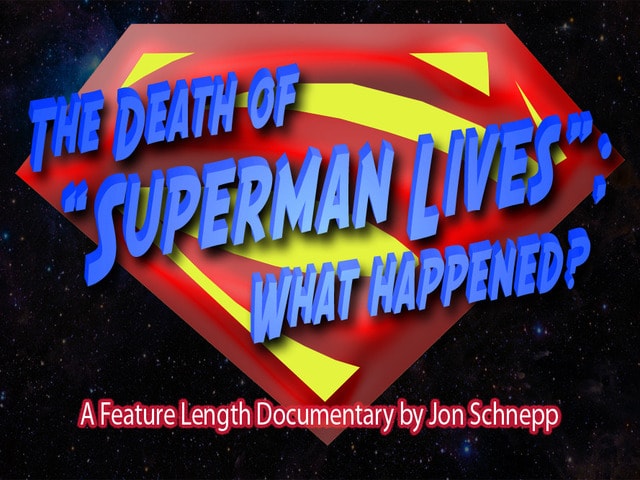 The Death of Superman Lives: What Happened?