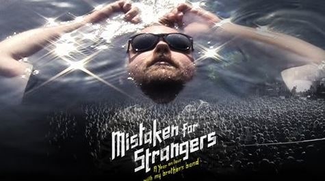 Mistaken for Strangers