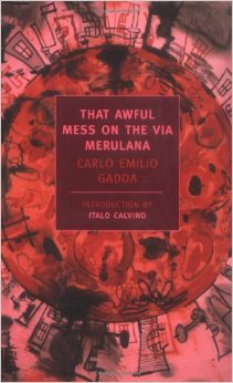 That Awful Mess on the Via Merulana (New York Review Books Classics)
