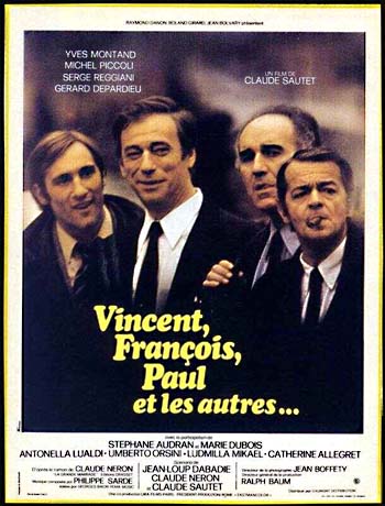 Vincent, François, Paul and the Others Vincent, François, Paul and the Others
